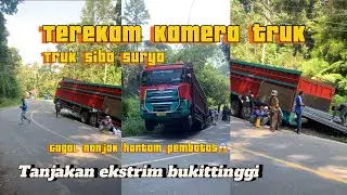 Terekam kamera truk siba surya gagal nanjak tanjakan ekstrim 🥹