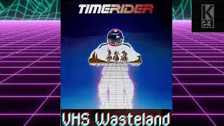 K23 VHS Wasteland - Timerider