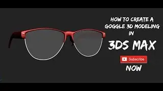 3ds max Goggle Modeling in (Triple-D Arts)