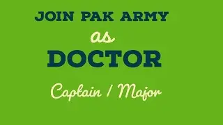 Join Pak Army As A Doctor II MM NETCAFE Online