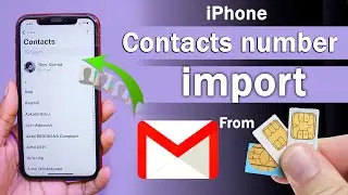 How to import contacts from gmail to iphone ! How to import contacts from sim to iphone !