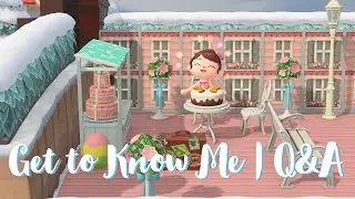 Get to Know Me | Q&A