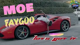 MOE FAYGOO | Let's Get It (Directed by BENREGULAR)