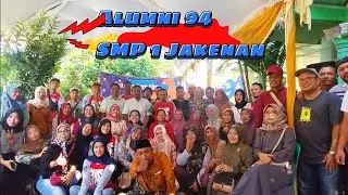 Reuni Alumni SMP 1 Jakenan Angkatan 94
