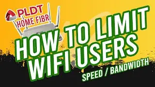 How to Limit Internet Speed of Wifi Users PLDT 2020