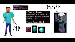 zombie slayer level 9 (hypixel skyblock)