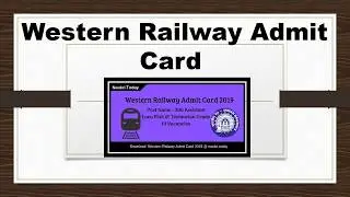 Western Railway Admit Card 2019 Download From Here Hall Ticket