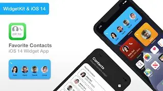 Favorite Contacts - iOS 14 Widget | Xcode 12 & SwiftUI | Full Source Code - App Template available