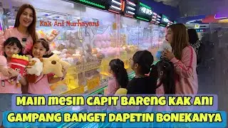 CAPIT BONEKA SEBANYAK-BANYAKNYA BARENG KAK ANI NURHAYANI | TWINS MAIRA NAURA VLOG | ANI NURHAYANI