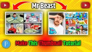 How to make a thumbnail for youtube videos mrbeast thumbnail