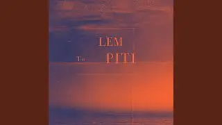 Lem te piti