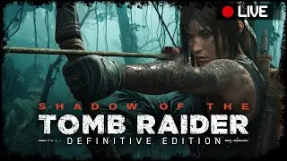 First Dive into Mystery: Shadow of the Tomb Raider Live Playthrough  | DKittyCone