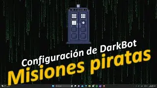 DarkBot | Configuration para Misiones Piratas