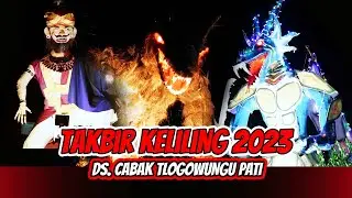 TAKBIR CABAK 2023 // TAKBIR KELILING DS. CABAK TLOGOWUNGU PATI