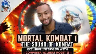 Mortal Kombat 1's Musical Journey with Composer Wilbert Roget II