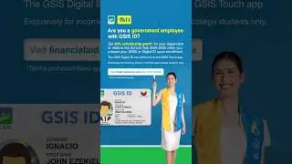 Get a Scholarship Grant for Senior High or College with your GSIS UMID or GSIS Digital ID.
