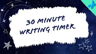 30 Minute Sprint Timer for Writing