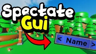 How to make a Spectate GUI in Roblox Studio!