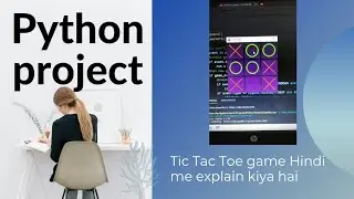 Tic Tac Toe Project in Python (Hindi) Pygame project