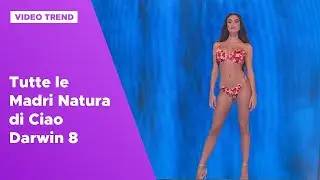Tutte le Madri Natura di Ciao Darwin 8