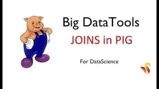 JOINS in PIG - Tutorial 9 by statinfer