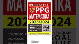 Referensi Tes subtantif bidang konten Matematika PPG Prajabatan Tahun 2023