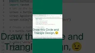 Circular and Triangle project in Python 😉😯