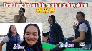 OUR FIRST EVER KAYAKING EXPERIENCE 😲😲 | NAKAKATAWA AT NAKAKATAKOT PALA  | SIMPLY DAYANG
