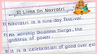 10 Lines On Navratri in English 2024| Navratri Essay 10 Liners| 10 lines on Navratri festival|