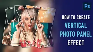 Photoshop - how to create vertical panel effect