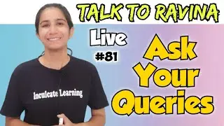 #81 Live Talk to Ravina | UGC NET Paper-1/Paper-2 Education/For All Teaching Exams@InculcateLearning