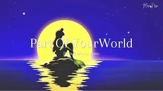 1 hours Playlist ⎥The Little Mermaid 'Part of Your World 🎵⎥Disney Song Piano