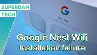 Google Nest Wifi | Installation Failure Fixed