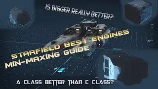 Starfield Best Engines in the game - Min-Maxing Stats Guide