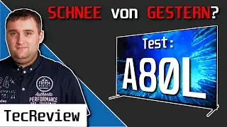 🥶 SCHNEE von GESTERN? 🥶 | Sony A80L OLED 4K-TV 2023 im TEST! | Vergleich mit C3 & A80K! | TecReview