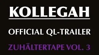 KOLLEGAH - Zuhältertape Vol. 3 [QL-TRAILER] 2009