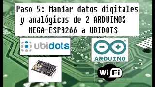 IOT ARDUINO UBIDOTS ESP8266 Step 5: Send digital and analog data to UBIDOTS 📡💻👨‍🎓