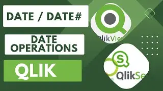 Understand Date# and Date Function in Qlik with some Date Operations 