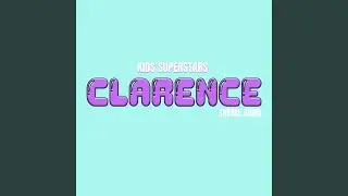 Clarence Theme Song