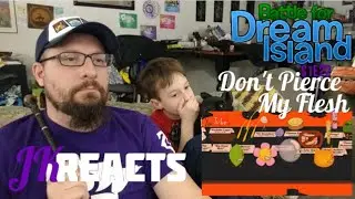 BFDI Battle for Dream Island REACTION 1x22: Don't Pierce My Flesh