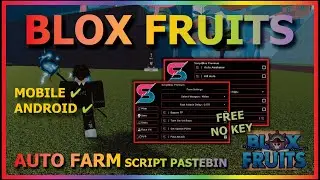 BLOX FRUITS Script Mobile UPDATE 21 AUTO FARM | RACE V4 | FARM MASTERY | AUTO RAID & MORE (NO KEY)