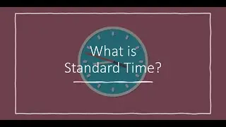 What is Standard Time