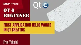 2 First Application in Qt6 with C++ | 