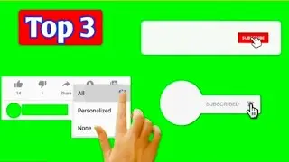 Top 3 | Subscribe and bell icon intros green screen without Copyright | Subscribe intro green screen