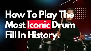Drum Lesson: Is This The Most Iconic Drum Fill Of All Time?