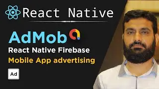 AdMob Using Firebase in React Native in Hindi | React Native ADMob using firebase | Urdu & Hindi