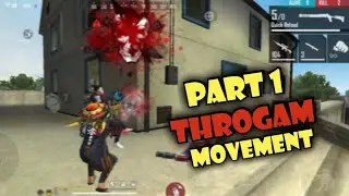 THROGAM MOVEMENT PART 1 || DGLWOLF YT