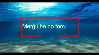 Mergulho no tempo