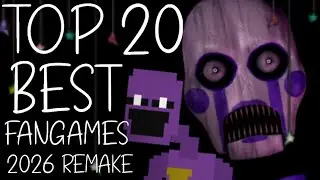Top 20 BEST FNAF Fangames (2026 Edition)