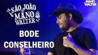 Mano Walter - Bode Conselheiro